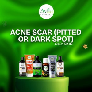 ACNE SCAR (PITTED OR DARK SPOT)  OILY SKIN